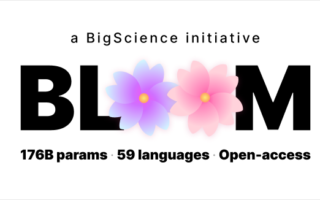 世界上最大的开放式多语言网站隆重推出大模型型号: BLOOM